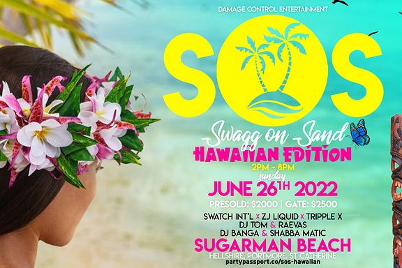 Swagg On Sand: Hawaiian Edition