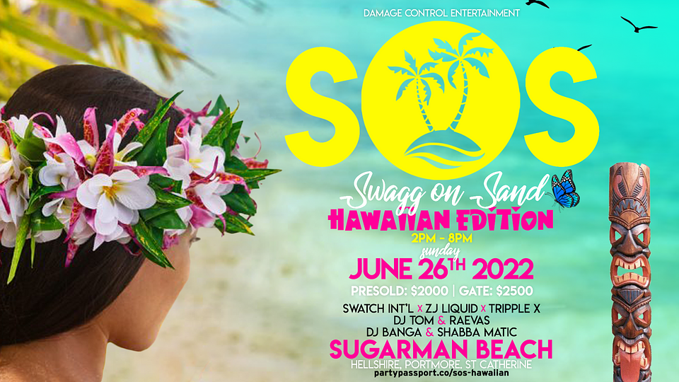 Swagg On Sand: Hawaiian Edition
