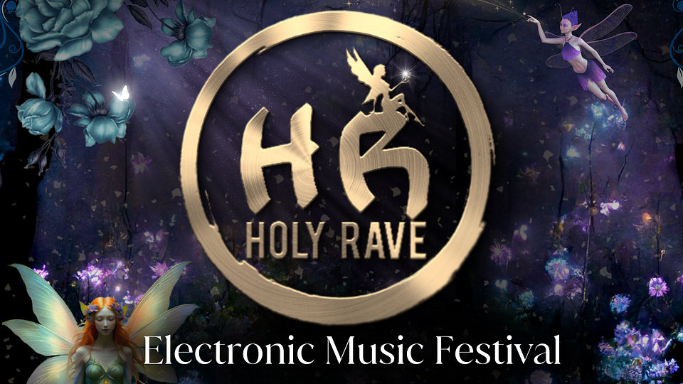 Holy Rave I Electronic Music Festival