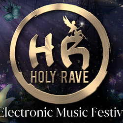 Holy Rave I Electronic Music Festival