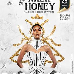 MILK & HONEY JAMAICA - Black And White Gala