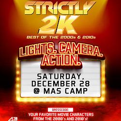 Strictly 2K - Best of the 2000s & 2010s - LIGHTS.CAMERA.ACTION.