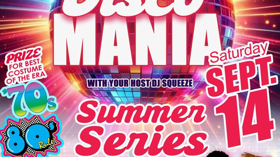 Disco Mania - Summer Series