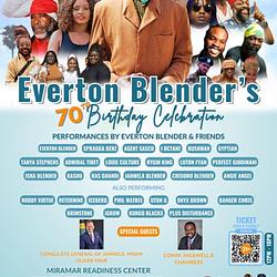 Everton Blender`s 70th Birthday Celebration