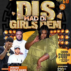 Dis Mad Di Girls Dem