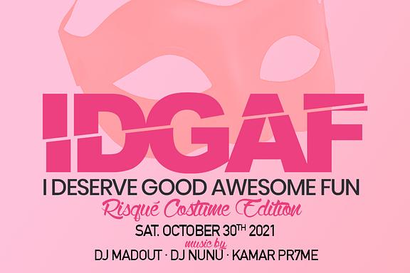 IDGAF: Risqué